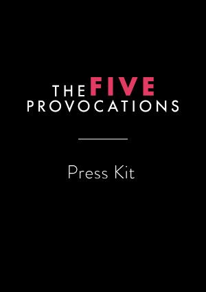 http://thefiveprovocations.com/wp-content/uploads/2018/06/5P-Press-Kit-300x424.jpg